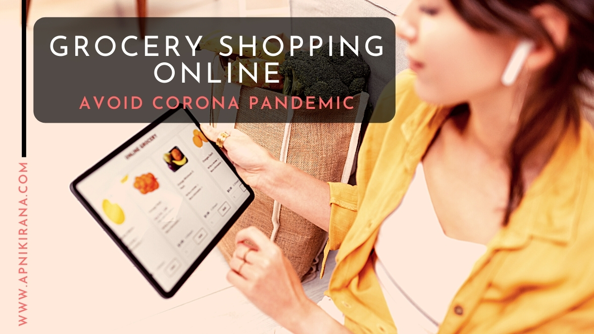Buy Groceries Online in Mumbai and Avoid Corona Pandemic